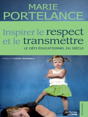 cover image of Inspirer le respect et le transmettre